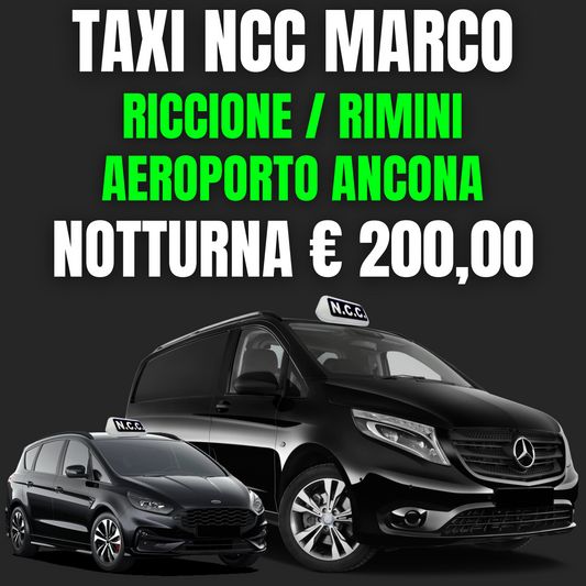 RICCIONE/RIMINI - AEROPORTO ANCONA (NOTTURNA)